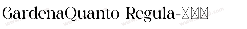 GardenaQuanto Regula字体转换